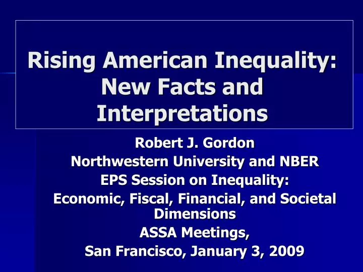 rising american inequality new facts and interpretations