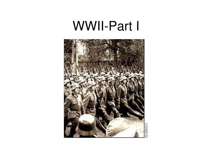 wwii part i