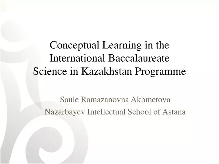 conceptual learning in the international baccalaureate science in kazakhstan programme