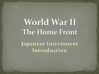 World War II The Home Front