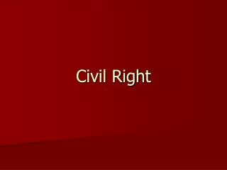 Civil Right