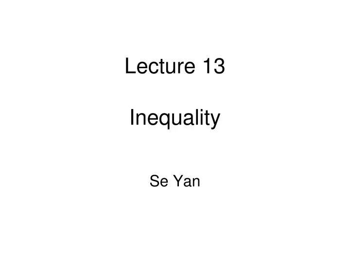 lecture 13 inequality