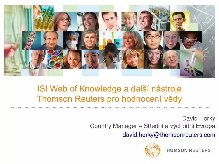 isi web of knowledge a dal n stroje thomson reuters pro hodnocen v dy