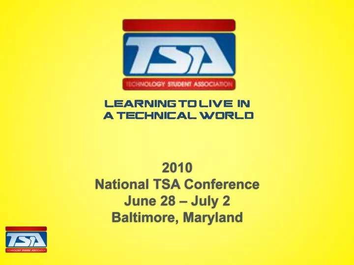 2010 national tsa conference june 28 july 2 baltimore maryland