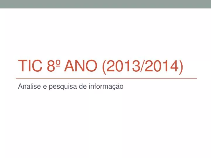 tic 8 ano 2013 2014