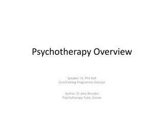 Psychotherapy Overview