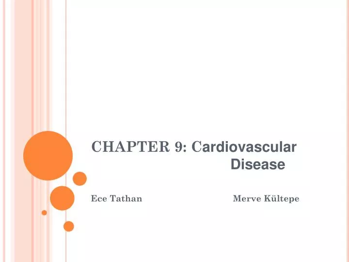 chapter 9 c ardiovascular disease