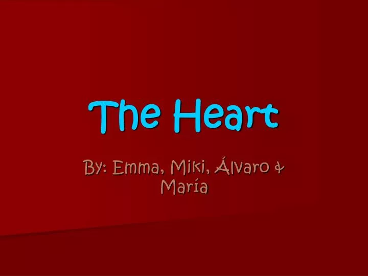 the heart