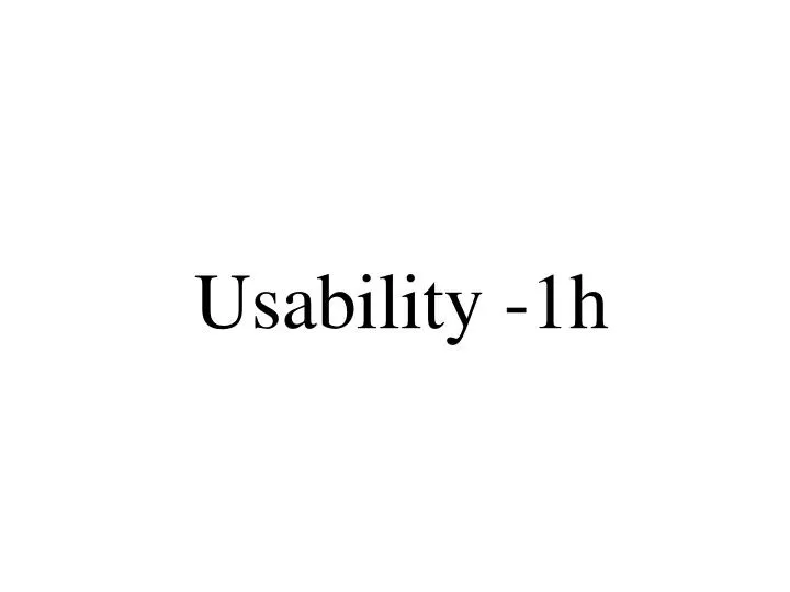 usability 1h