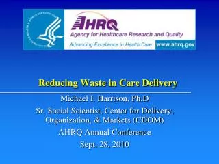 Reducing Waste in Care Delivery