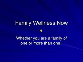 Family Wellness Now
