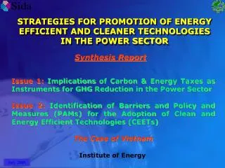 STRATEGIES FOR PROMOTION OF ENERGY EFFICIENT AND CLEANER TECHNOLOGIES IN THE POWER SECTOR