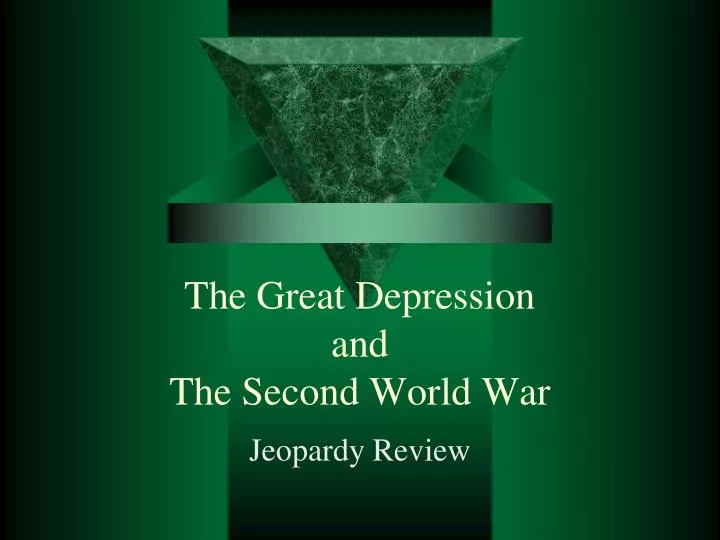 the great depression and the second world war