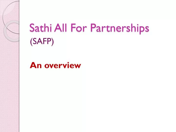 sathi all for partnerships