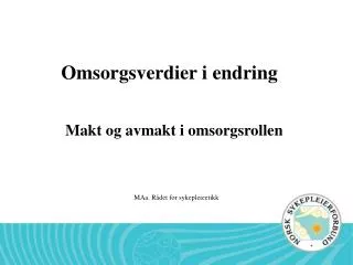 omsorgsverdier i endring
