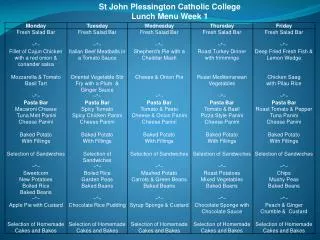 St John Plessington Catholic College Lunch Menu Week 1