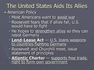 The United States Aids Its Allies