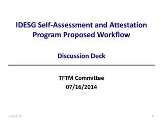 IDESG Self-Assessment and Attestation Program Proposed Workflow Discussion Deck