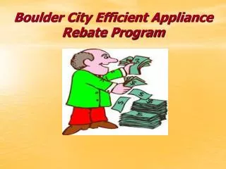 Boulder City Efficient Appliance Rebate Program