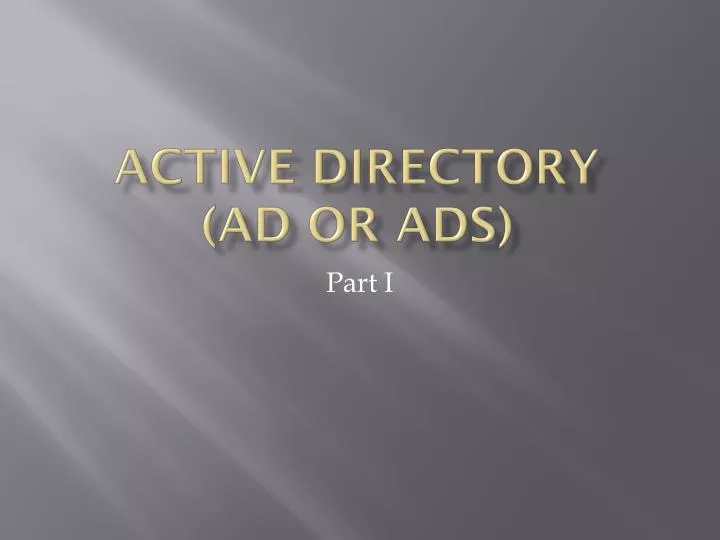 active directory ad or ads