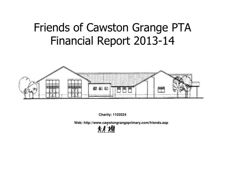 friends of cawston grange pta financial report 2013 14