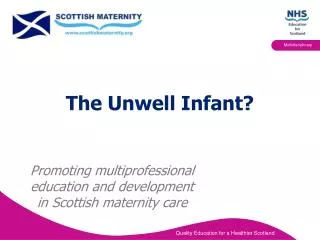 The Unwell Infant?