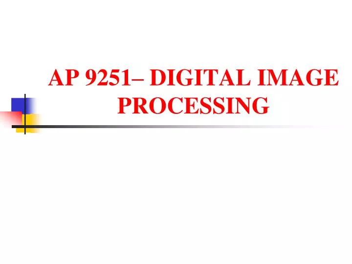 ap 9251 digital image processing