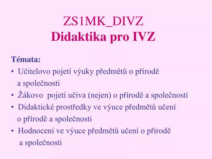 zs1mk divz didaktika pro ivz