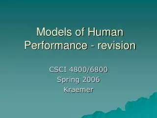 Models of Human Performance - revision