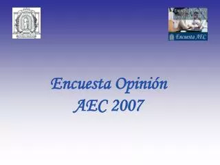 encuesta opini n aec 2007