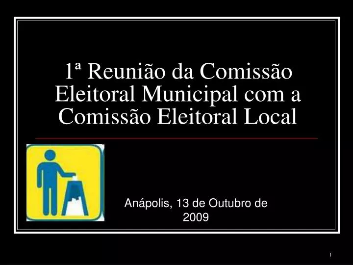1 reuni o da comiss o eleitoral municipal com a comiss o eleitoral local