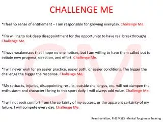 CHALLENGE ME