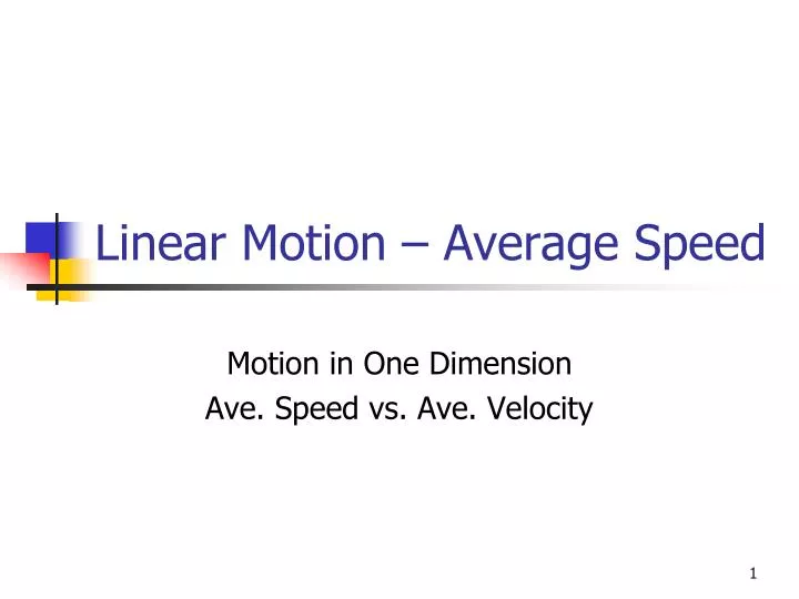 linear motion average speed