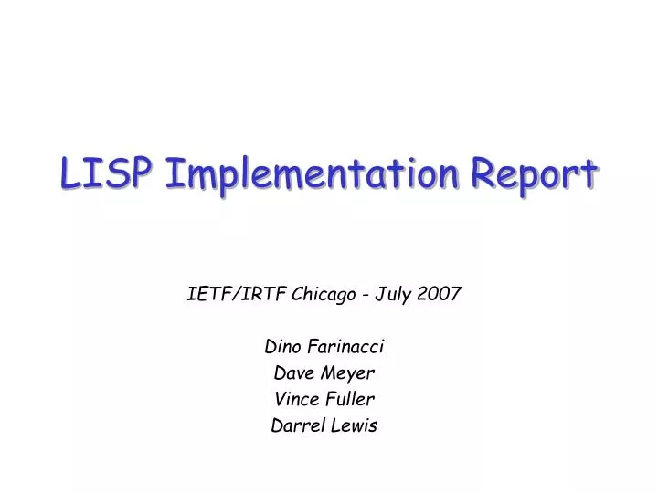 lisp implementation report