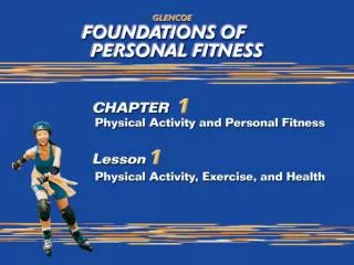 Physical Activity, Exercise, and Health