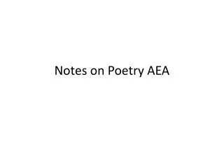 Notes on Poetry AEA
