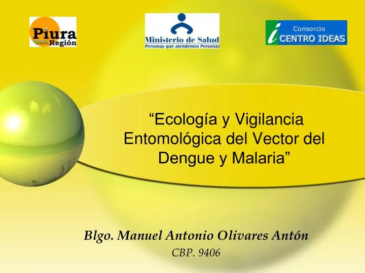 ecolog a y vigilancia entomol gica del vector del dengue y malaria