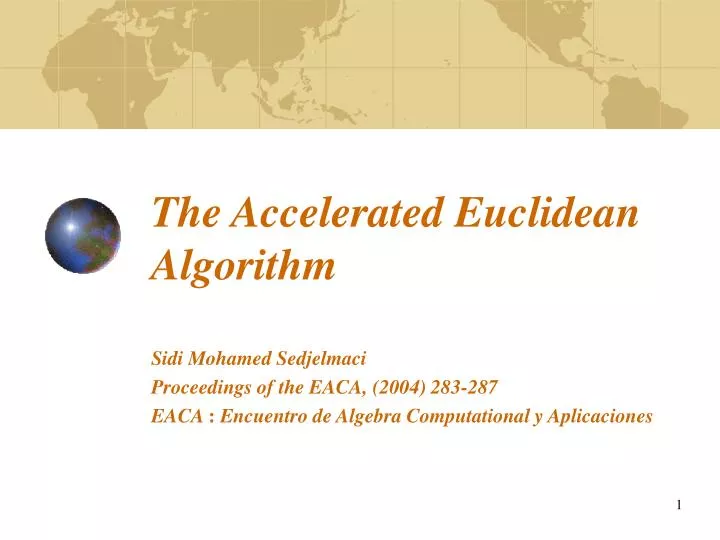 the accelerated euclidean algorithm