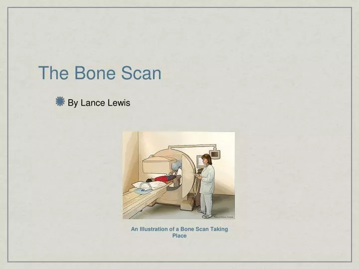 the bone scan