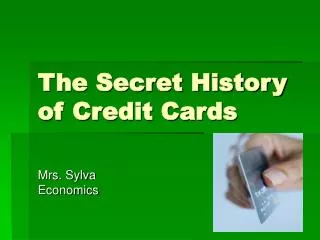 The Secret History of Credit Cards
