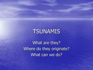 TSUNAMIS