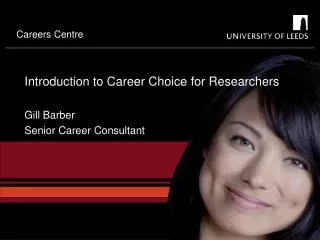 Introduction to Career Choice for Researchers