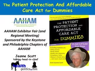The Patient Protection And Affordable Care Act for Dummies