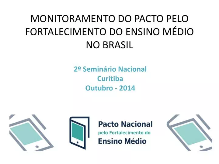 monitoramento do pacto pelo fortalecimento do ensino m dio no brasil
