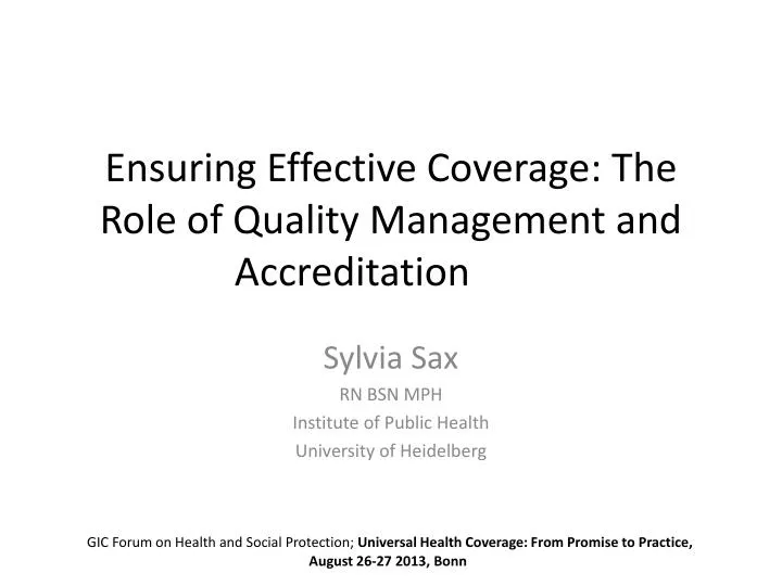 ensuring effective coverage the role of quality management and accreditation