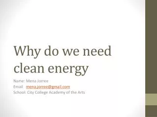 Why do we need clean energy