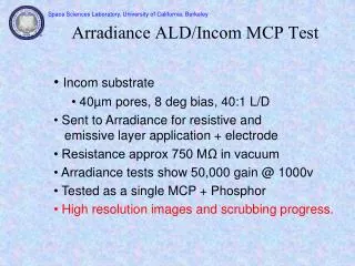 Arradiance ALD/Incom MCP Test
