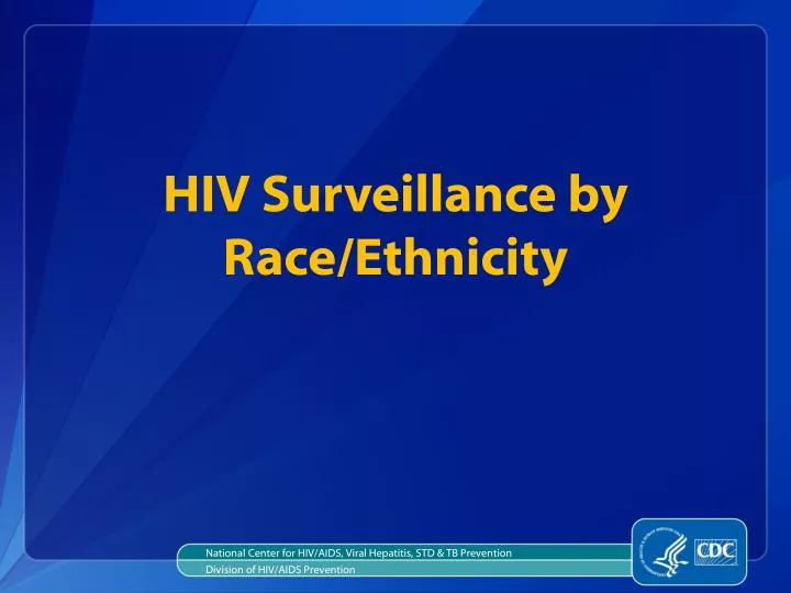 hiv surveillance by race ethnicity
