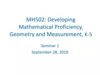 MH502: Developing Mathematical Proficiency, Geometry and Measurement, K-5