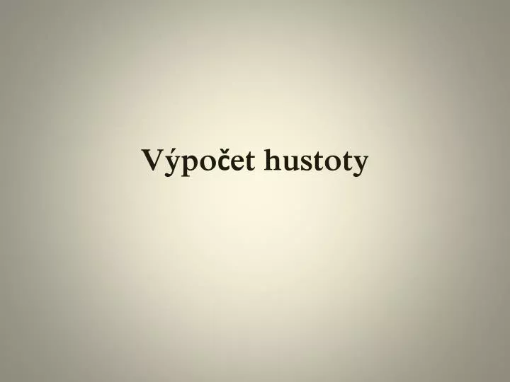 v po et hustoty